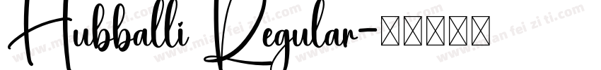Hubballi Regular字体转换